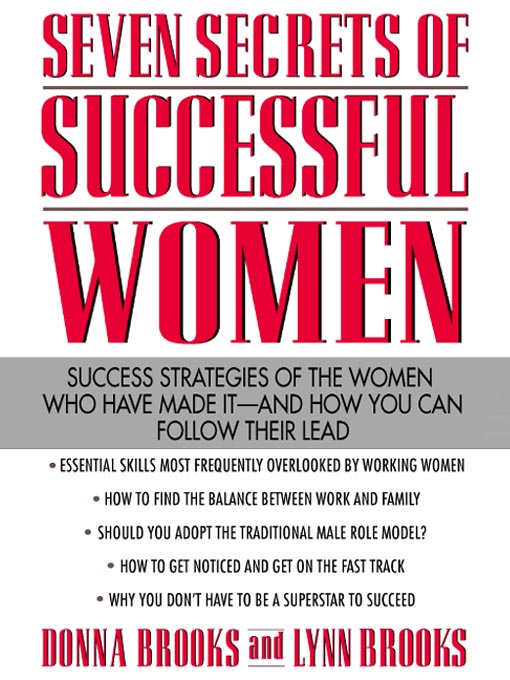 Title details for Seven Secrets of Successful Women by Donna Brooks - Available